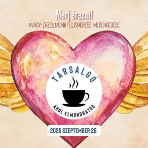 Társalgó -2026-szeptember-MERJ ÉREZNI